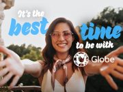 Seize the moment, it’s the best time to be with Globe