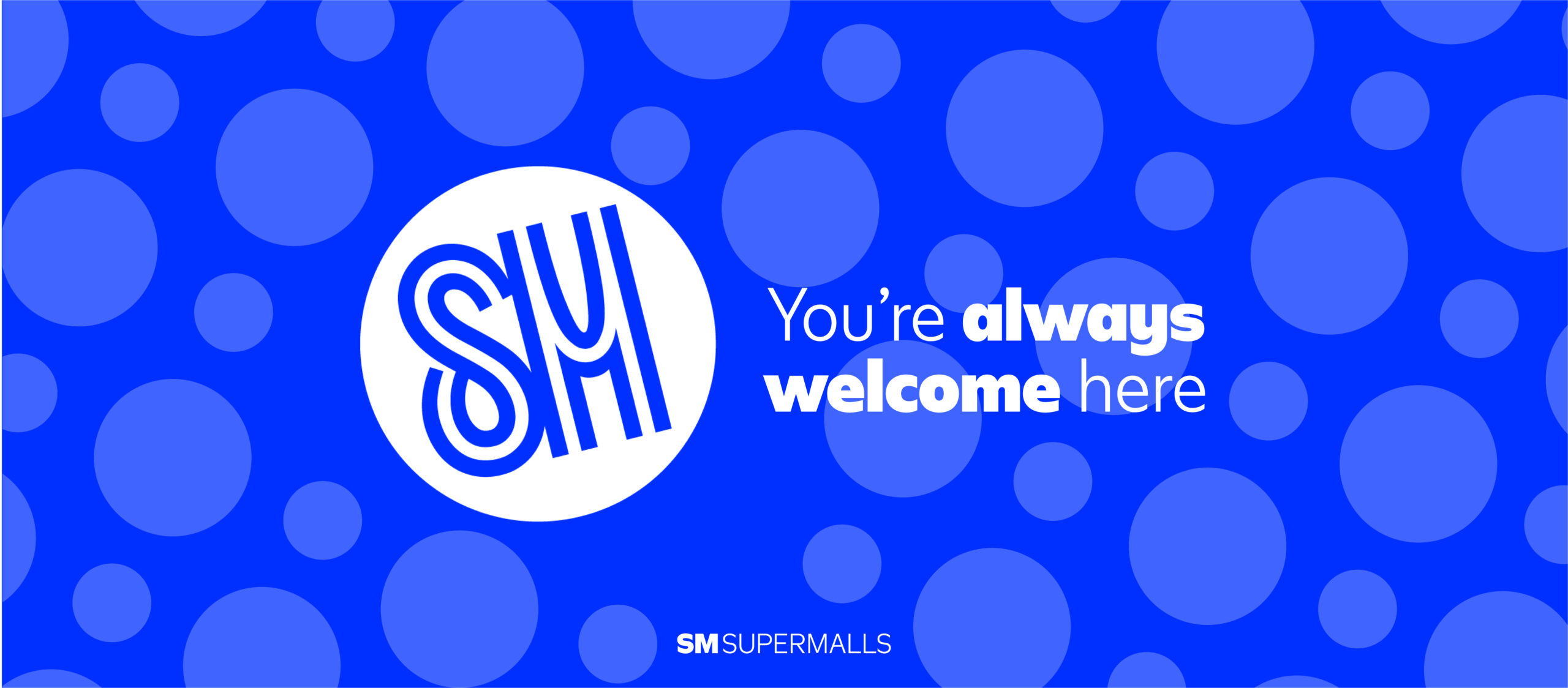 SM #YoureAlwaysWelcomeHere