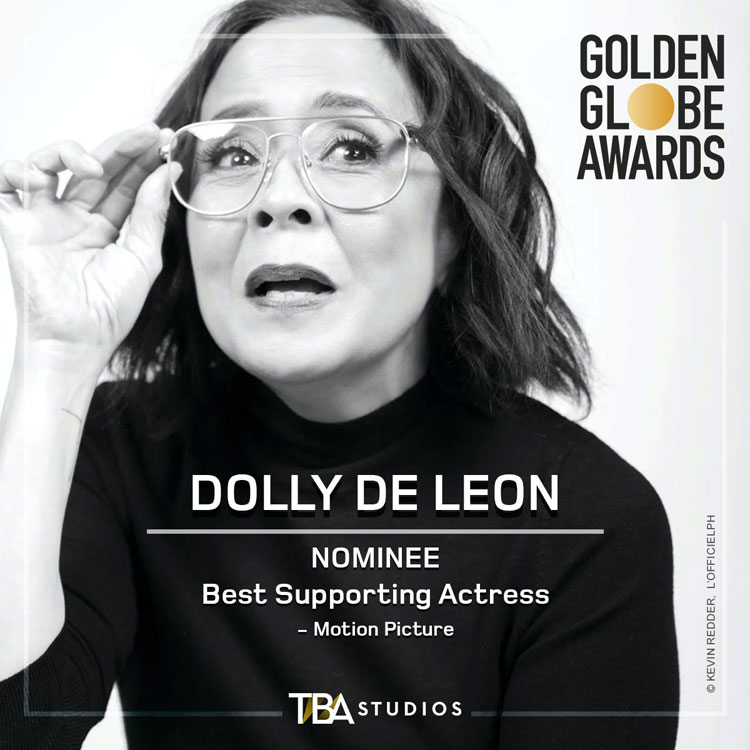 Dolly De Leon gets Golden Globe nomination - BusinessWorld Online