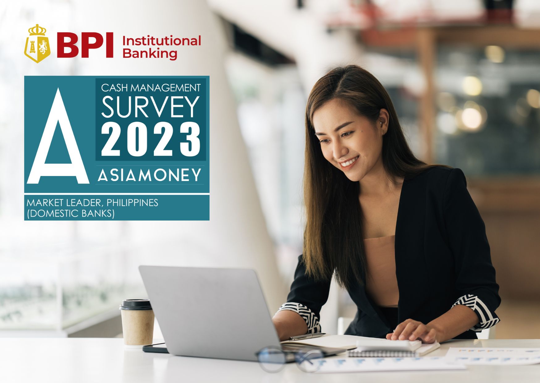 Asiamoney cites BPI as Market Leader and Best Services for Cash Management in the Philippines