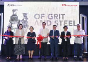 BPI showcases enduring legacy in Of Grit and Steel: BPI’s Commitment to Nation-Building exhibit at Ayala Museum