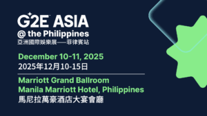 G2E Asia’s grand return to the Philippines: Over 100 brands, 50 expert speakers, and 5 networking cocktails this December