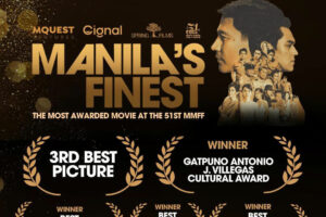 Manila’s Finest bags most awards at MMFF; I’mPerfect wins Best Picture